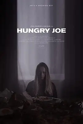 《饥饿的乔》电影解说文案